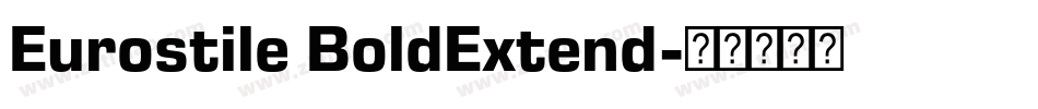 Eurostile BoldExtend字体转换